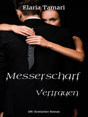 cover image of Messerscharf--Vertrauen